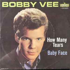 Bobby Vee With The Johnny Mann Singers - How Many Tears flac