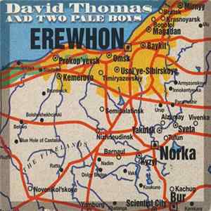 David Thomas And Two Pale Boys - Erewhon flac