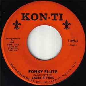 James Rivers - Fonky Flute / Unchained Melody flac