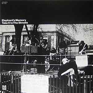 Elephant's Memory - Take It To The Streets flac
