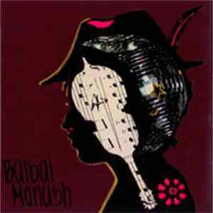 Bülbül Manush - The Oriental Train Experience flac