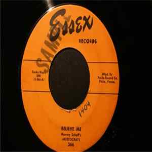 Murray Schaff And His Aristocrats - Believe Me / I'm Waiting For Ships flac