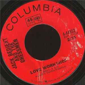 Jack Bedient And The Chessmen - I Could Have Loved You So Well / Love Workshop flac