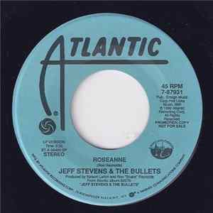 Jeff Stevens And The Bullets - Roseanne flac