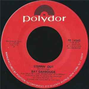 Ray Dahrouge - Steppin' Out / Hangin' On flac