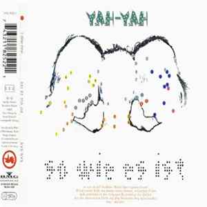 Yah-Yah - So Wie Es Ist flac