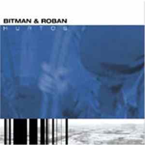 Bitman & Roban - Hurtos flac