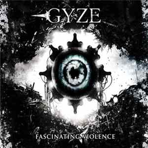 Gyze - Fascinating Violence flac