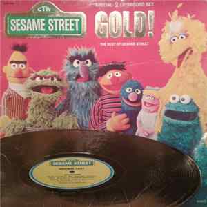 Sesame Street - Sesame Street Gold! The Best Of Sesame Street flac
