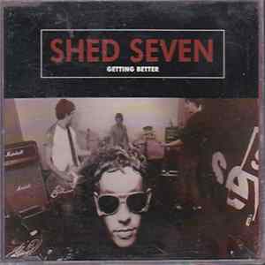 Shed Seven - Getting Better flac