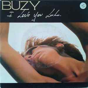 Buzy - I Love You Lulu flac