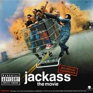 Various - Jackass The Movie - The Official Soundtrack flac