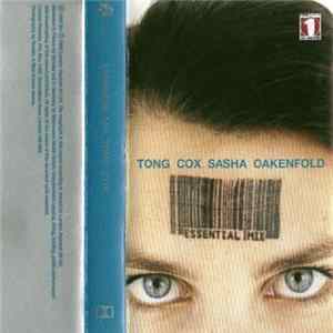 Tong / Cox / Sasha / Oakenfold - Essential Mix flac