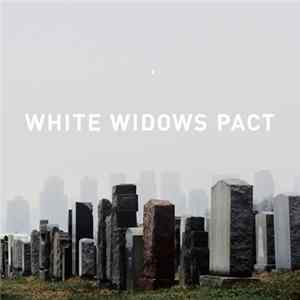 White Widows Pact - White Widows Pact flac