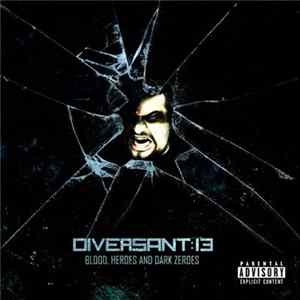Diversant:13 - Blood, Heroes & Dark Zeroes flac