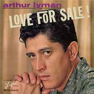Arthur Lyman - Love For Sale! flac