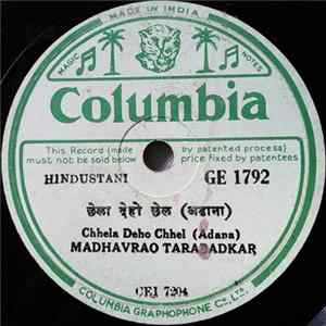 Madhavrao Tarabadkar - Chhela Deho Chhel (Adana) flac
