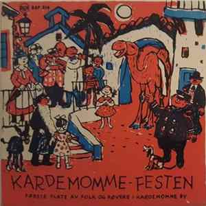 Thorbjørn Egner - Kardemomme-festen (Første Plate Av Folk Og Røvere I Kardemomme By) flac