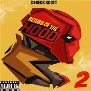 Dereck Scott - Return of the Hood 2 flac