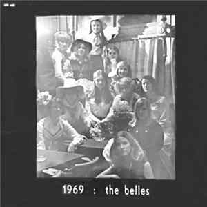 Belles Et Beaux - 1969: The Belles flac