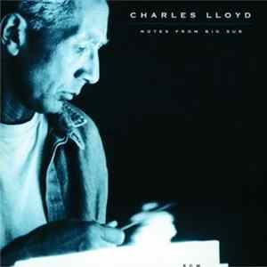 Charles Lloyd - Notes From Big Sur flac