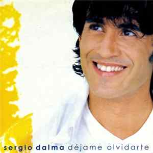 Sergio Dalma - Déjame Olvidarte flac