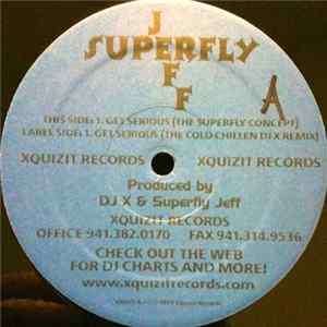 Superfly Jeff - Get Serious flac
