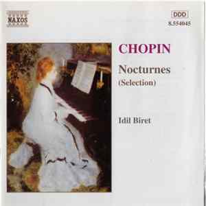 Fryderyk Chopin, Idil Biret - Nocturnes (Selection) flac