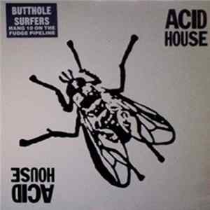 Butthole Surfers - Acid House flac