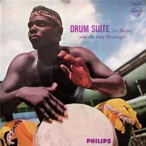 Art Blakey And The Jazz Messengers - Drum Suite flac