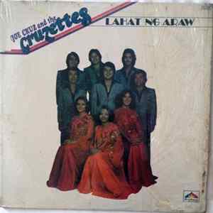 Joe Cruz And The Cruzettes - Lahat Ng Araw flac