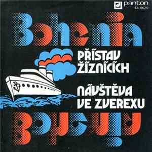 Bohemia - Přístav Žíznících / Návštěva Ve Zverexu flac