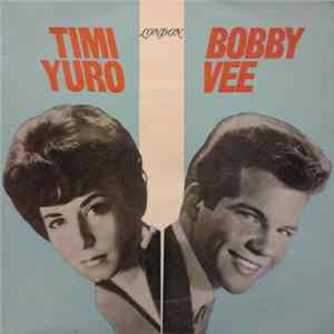 Timi Yuro / Bobby Vee - Hurt / I Apologize / Take Good Care Of My Baby / Bashful Bob flac