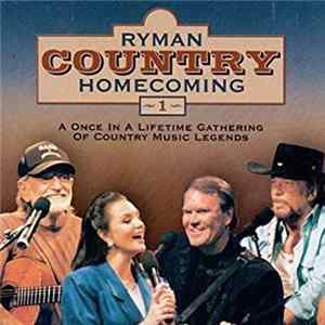 Unknown Artist - Ryman Country Homecoming 1 (A Gathering Of Country Music Legends) flac