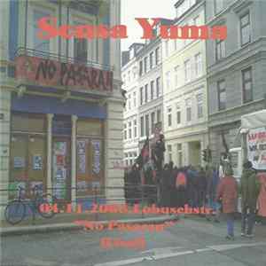 Sensa Yuma - 04.11.2003.Lobuschstr. Hamburg flac