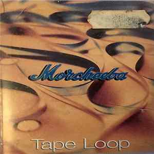 Morcheeba - Tape Loop flac