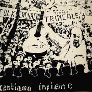 Franco Trincale - Cantiamo Insieme flac