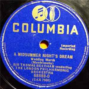 Sir Thomas Beecham Conducting The London Philharmonic Orchestra - A Midsummer Night's Dream flac