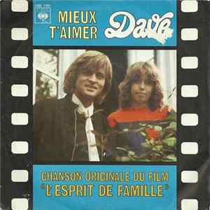 Dave - Mieux T'aimer / L'esprit De Famille flac