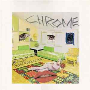 Chrome - Alien Soundtracks flac