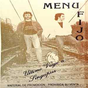 Menu Fijo - Ultimo Viaje A Singapur flac
