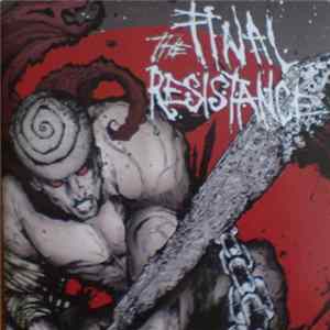 Various - The Final Resistance flac