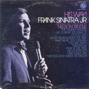 Frank Sinatra Jr. Arranged And Conducted By Nelson Riddle - His Way! flac
