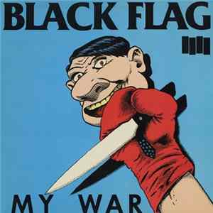 Black Flag - My War flac