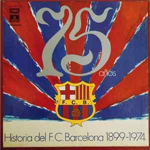 Various - 75 Años - Historia Del F. C. Barcelona 1899-1974 flac
