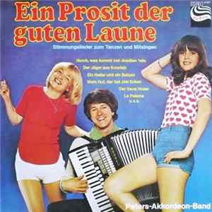 Peters-Akkordeon-Band - Ein Prosit Der Guten Laune (Stimmungslieder Zum Tanzen Und Mitsingen) flac