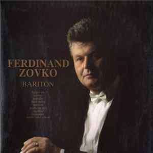Ferdinand Zovko - Bariton flac