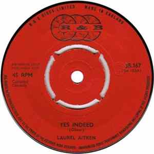 Laurel Aitken - Yes Indeed / You Can't Stop Me From Loving You flac