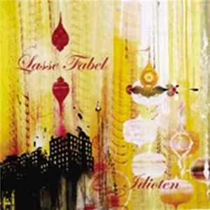 Lasse Fabel - Idioten flac