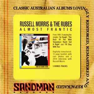 Russell Morris & The Rubes - Almost Frantic flac